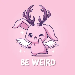 Be Weird